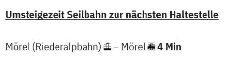 Umsteigezeit Seilbahn zur nächsten Haltestelle 